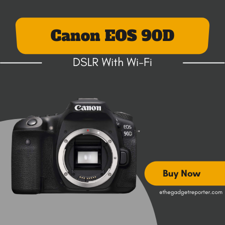 Canon EOS 90D DSLR With Wifi