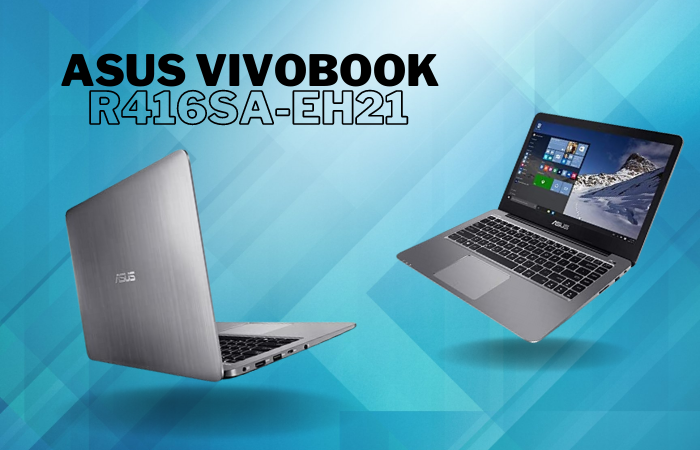 Asus VivobookAsus Vivobook R416SA-EH21 14